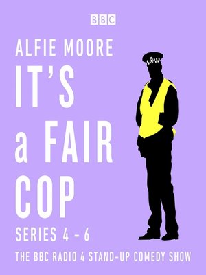 cover image of It's a Fair Cop, Series 4-6